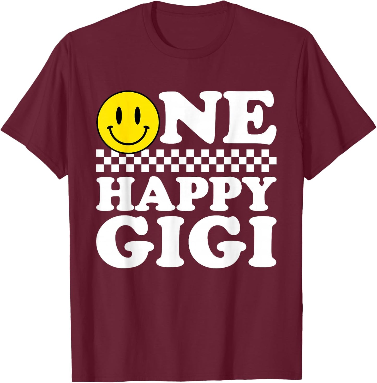 One Happy Dude Gigi 1st Birthday Family Matching T-Shirt - T-Shirt | Maroon