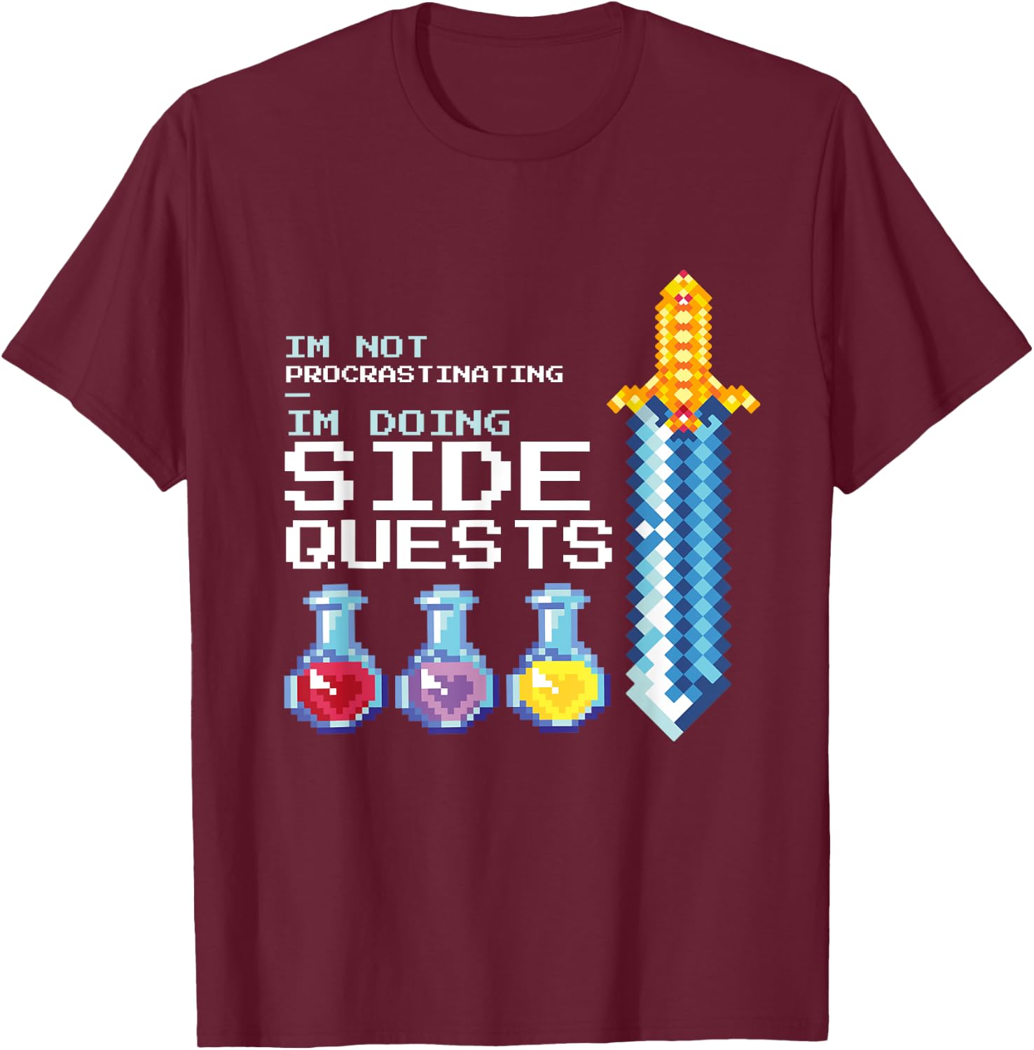 I'm not procrastinating i'm doing Side Quests MMOGA Games T-Shirt - T-Shirt | Maroon