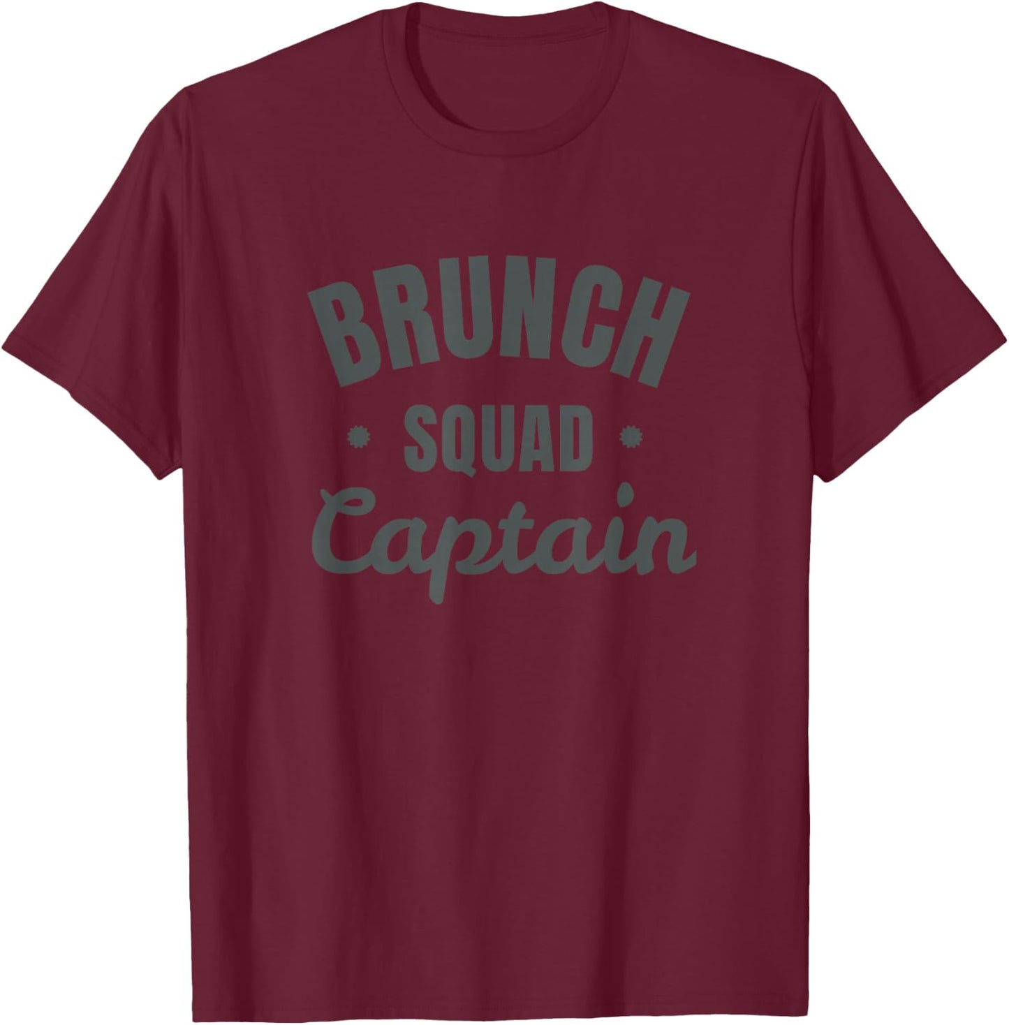 Brunch Squad Captain Weekend Brunch Benedicts Lovers T-Shirt - T-Shirt | Maroon