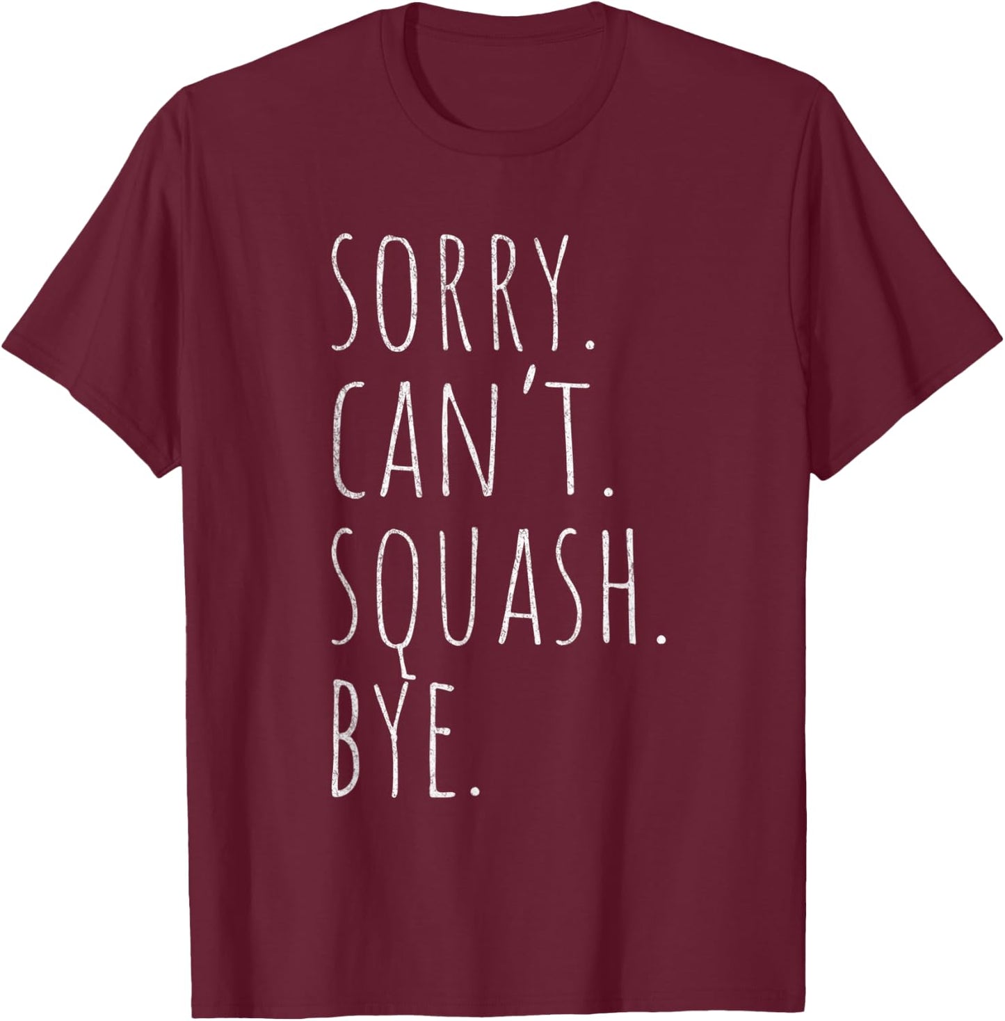 Funny Squash Player Squash Racket Ball T-Shirt - T-Shirt | Maroon