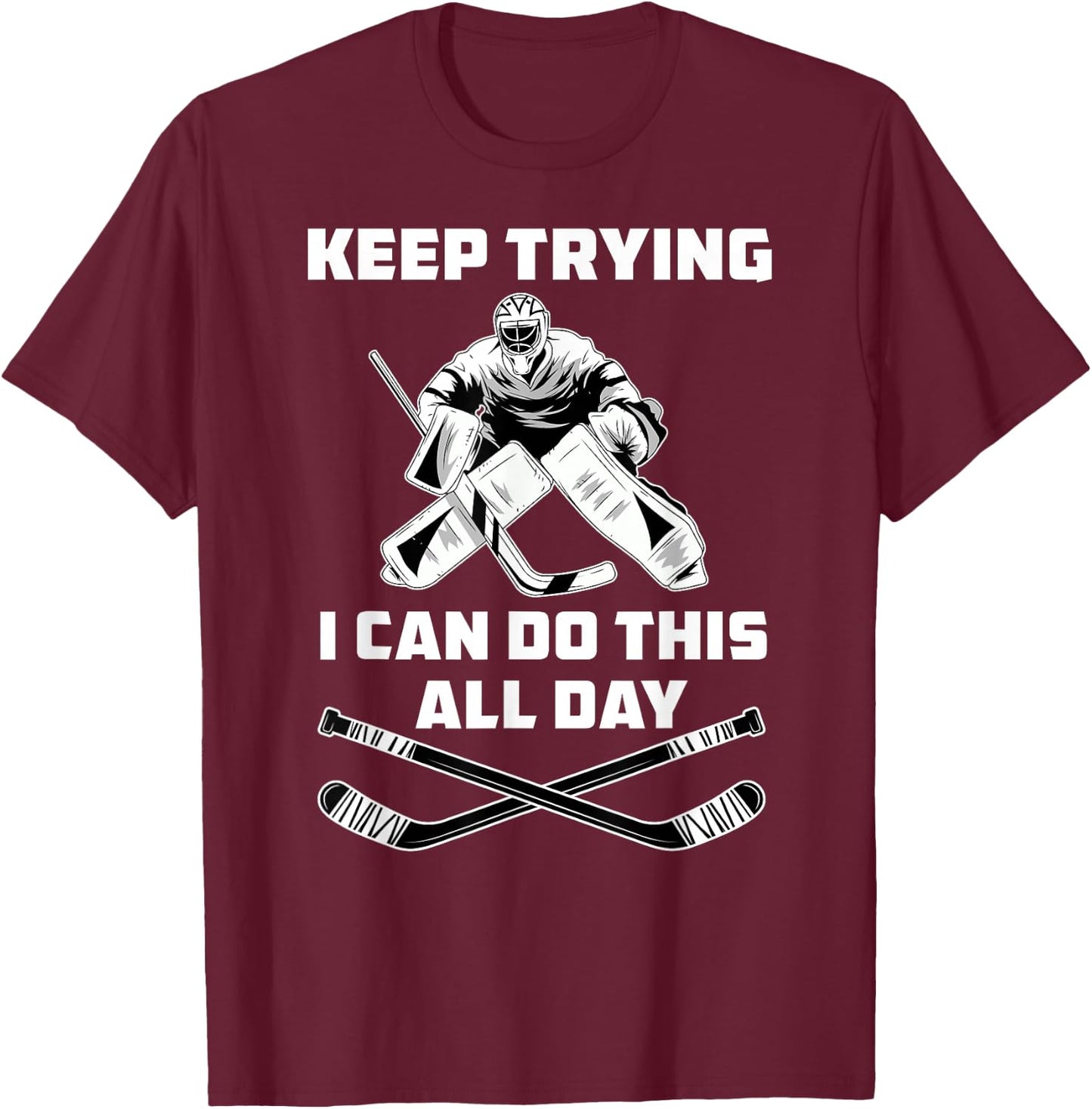 Funny Ice Hockey Goalie T-Shirt - T-Shirt | Maroon