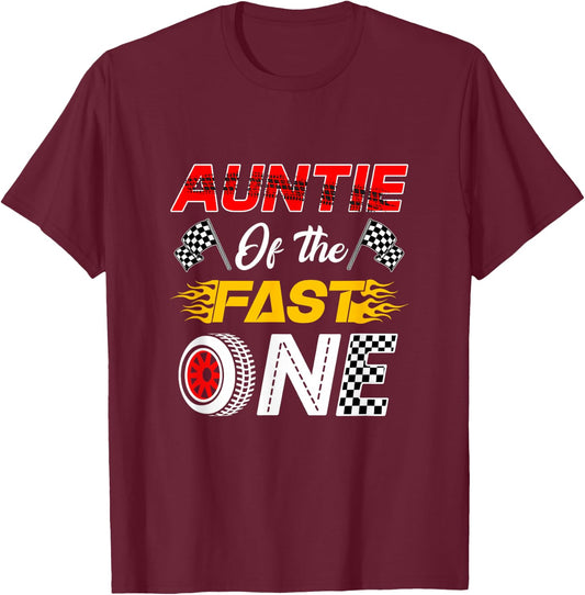 Auntie of The Fast One 1St Birthday Race Car Family T-Shirt - T-Shirt | Maroon
