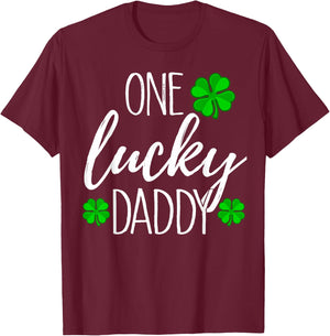 One Lucky Dad Matching St Patricks Day T Shirt T-Shirt - T-Shirt | Maroon