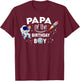 Papa of The Birthday Boy Space Astronaut Birthday Family T-Shirt - T-Shirt | Maroon