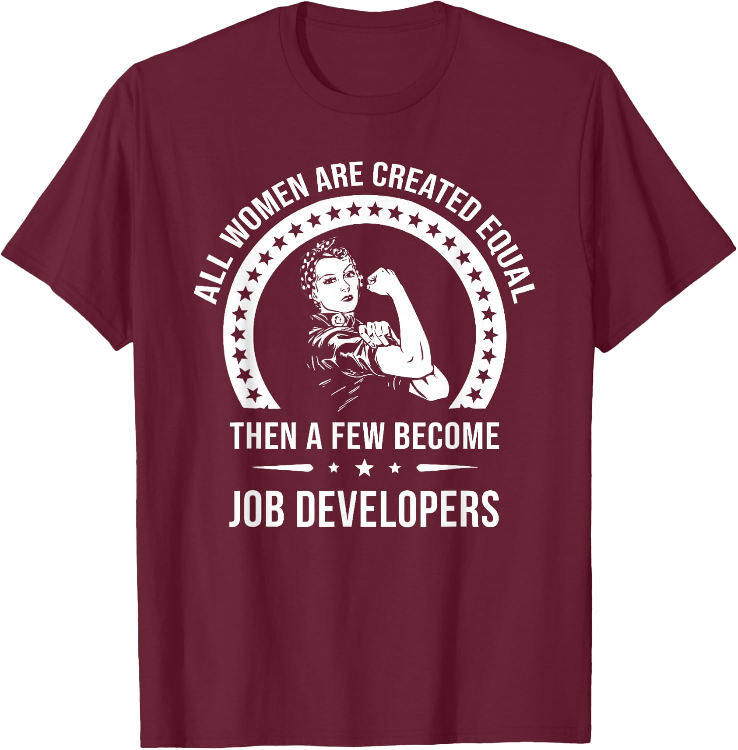 Job Developer Shirts | Job Developer T-Shirt - T-Shirt | Maroon