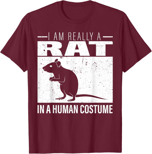 I am Really a Rat in a Human Costume Halloween T-Shirt - T-Shirt | Maroon