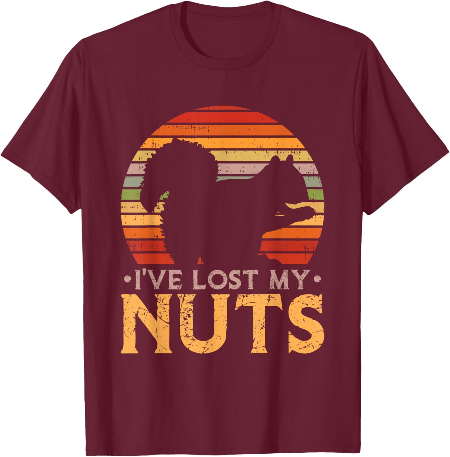 I've Lost My Nuts Vasectomy T-Shirt - T-Shirt | Maroon