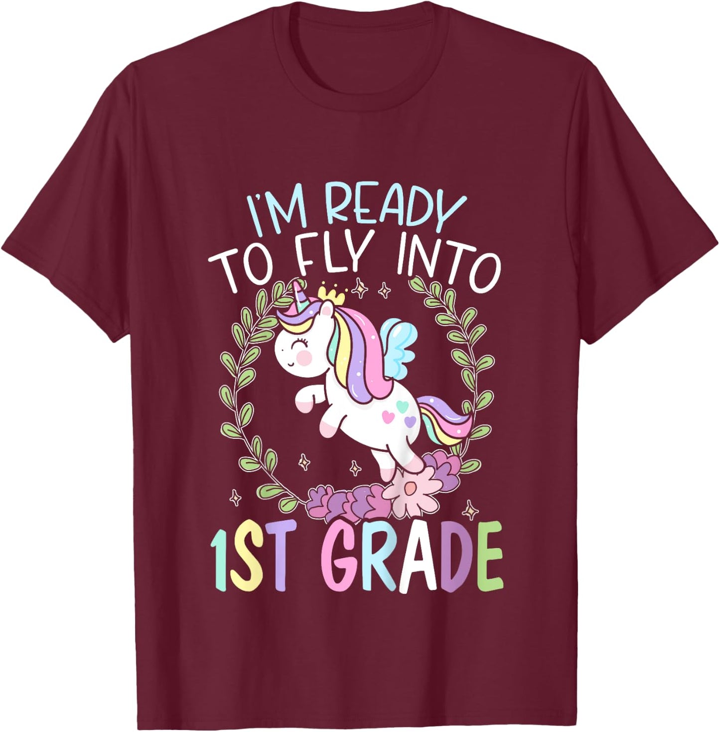 Kids I'm Ready To Fly Into 1st Grade First Day Of School T-Shirt - T-Shirt | Maroon