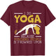 I Do Yoga Because Punching People Is Frowned Upon Meditate T-Shirt - T-Shirt | Maroon