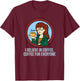 Mademark x Daria - I Believe in Coffee - Coffee for Everyone T-Shirt - T-Shirt | Maroon