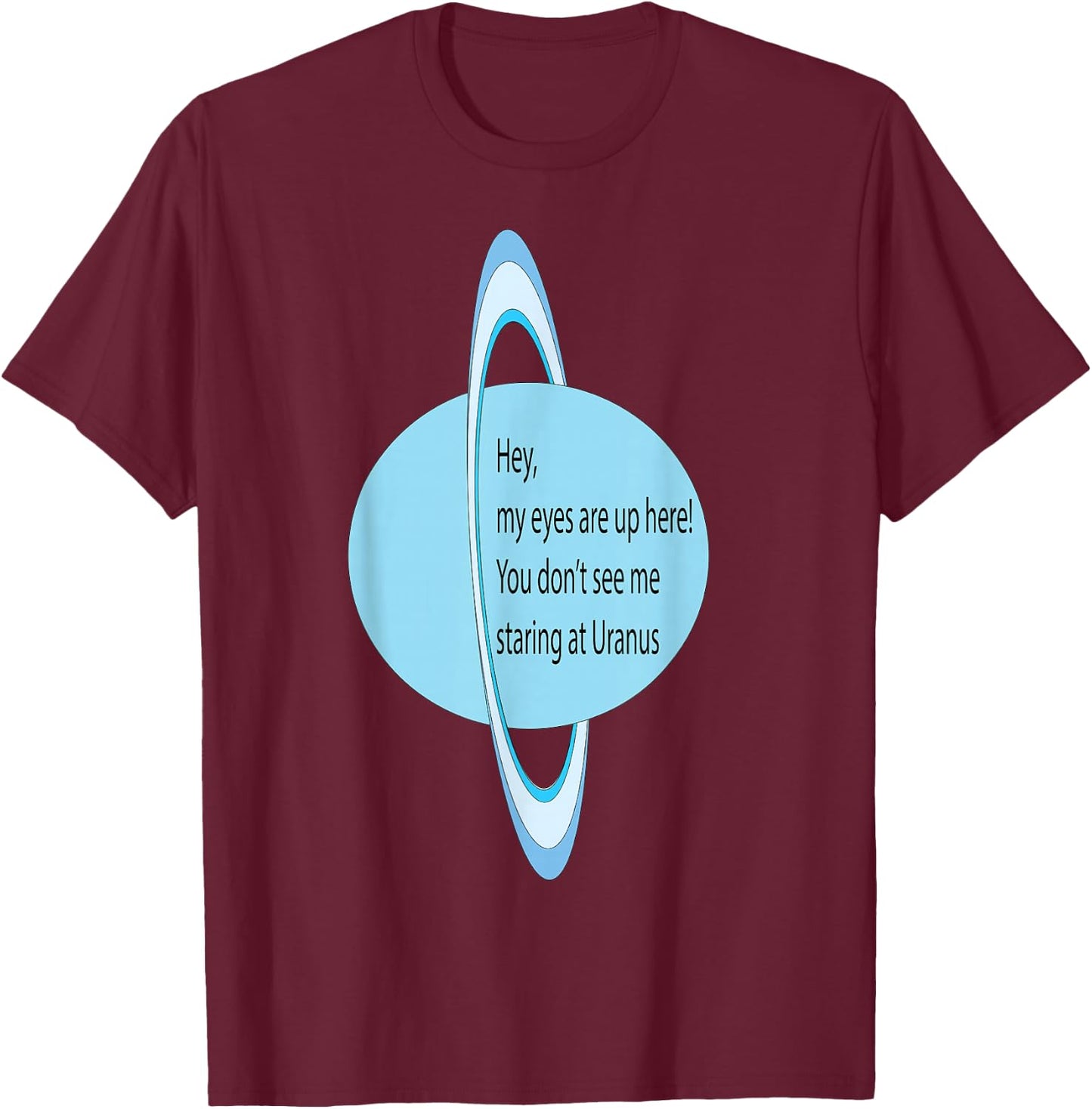 Funny Uranus T-Shirt - T-Shirt | Maroon