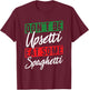 Upset Spaghetti Italy Flag Roots Citizen Italian T-Shirt - T-Shirt | Maroon