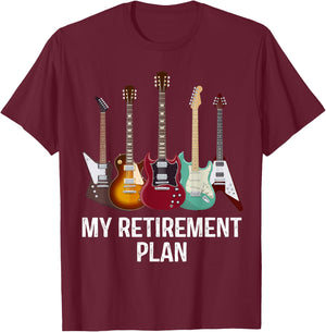 My Retirement Plan Guitar Gift Music Players Guitarist T-Shirt - T-Shirt | Maroon