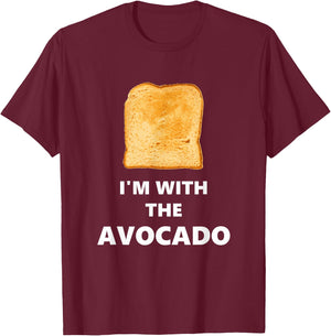 Fun I'm with The Avocado Toast Halloween Costume T-Shirt - T-Shirt | Maroon