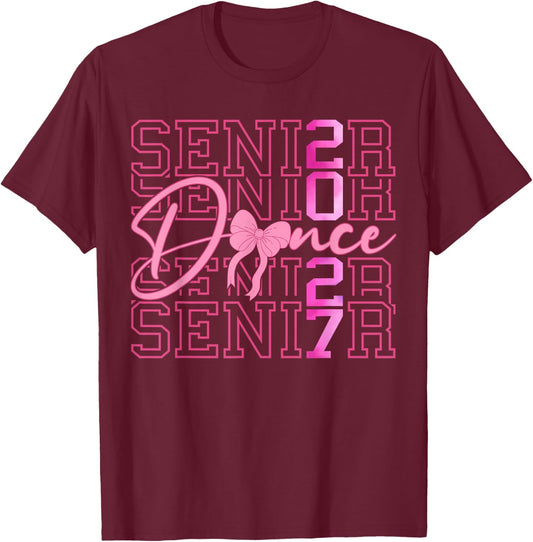 Senior Dance Class of 2027 Coquette Pink Bow Graduation 2027 T-Shirt - T-Shirt | Maroon