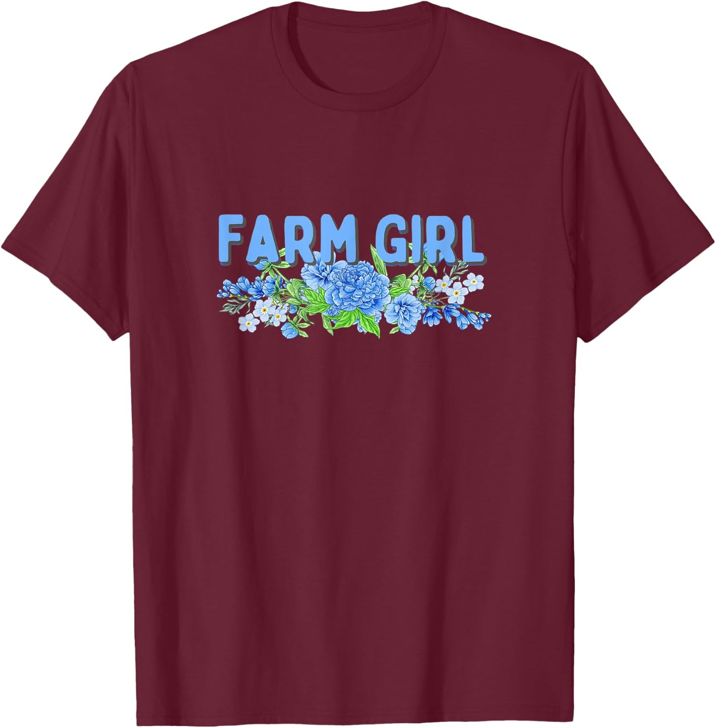 FARM GIRL - Funny Farmer T-Shirt - T-Shirt | Maroon