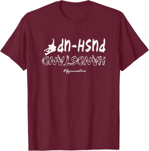 Funny Handstand design, Gym lovers Cool Handstand T-Shirt - T-Shirt | Maroon