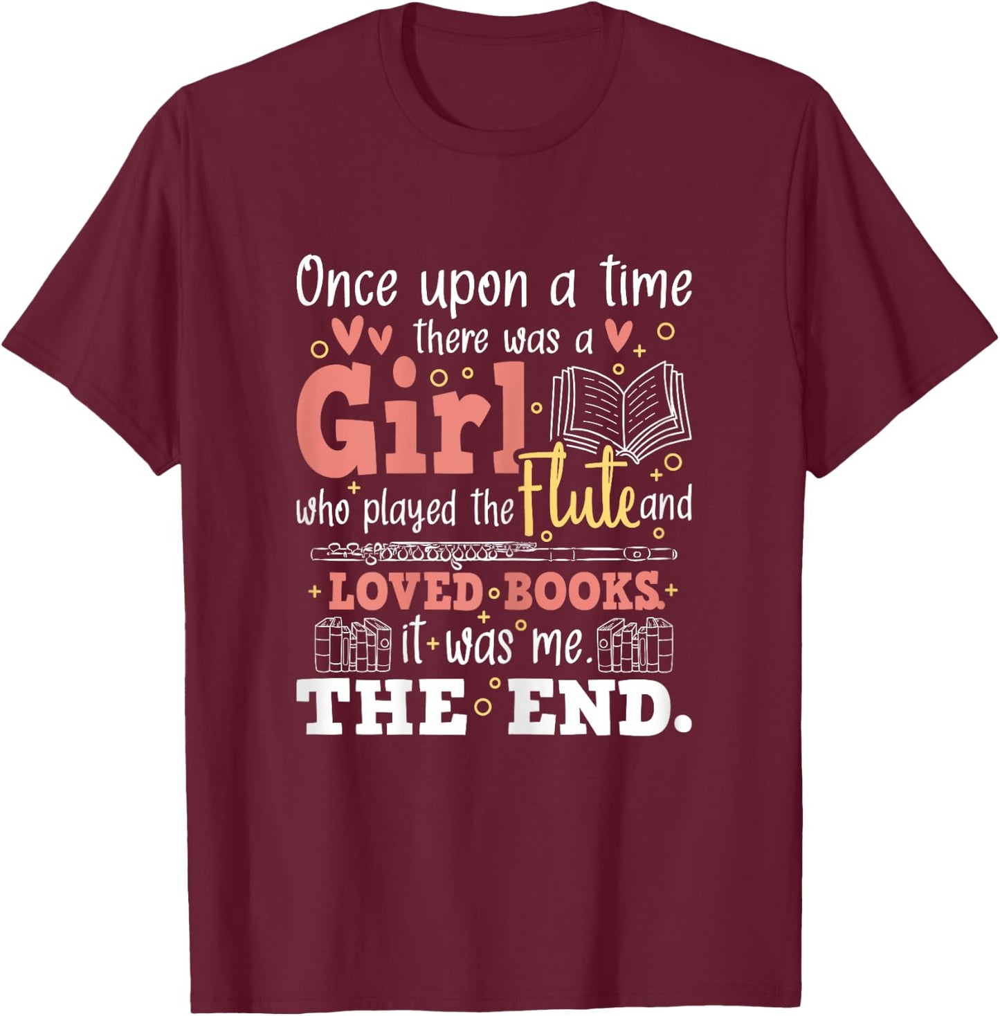 Flute Player Book Lover Flutist Marching Band Musician T-Shirt - T-Shirt | Maroon