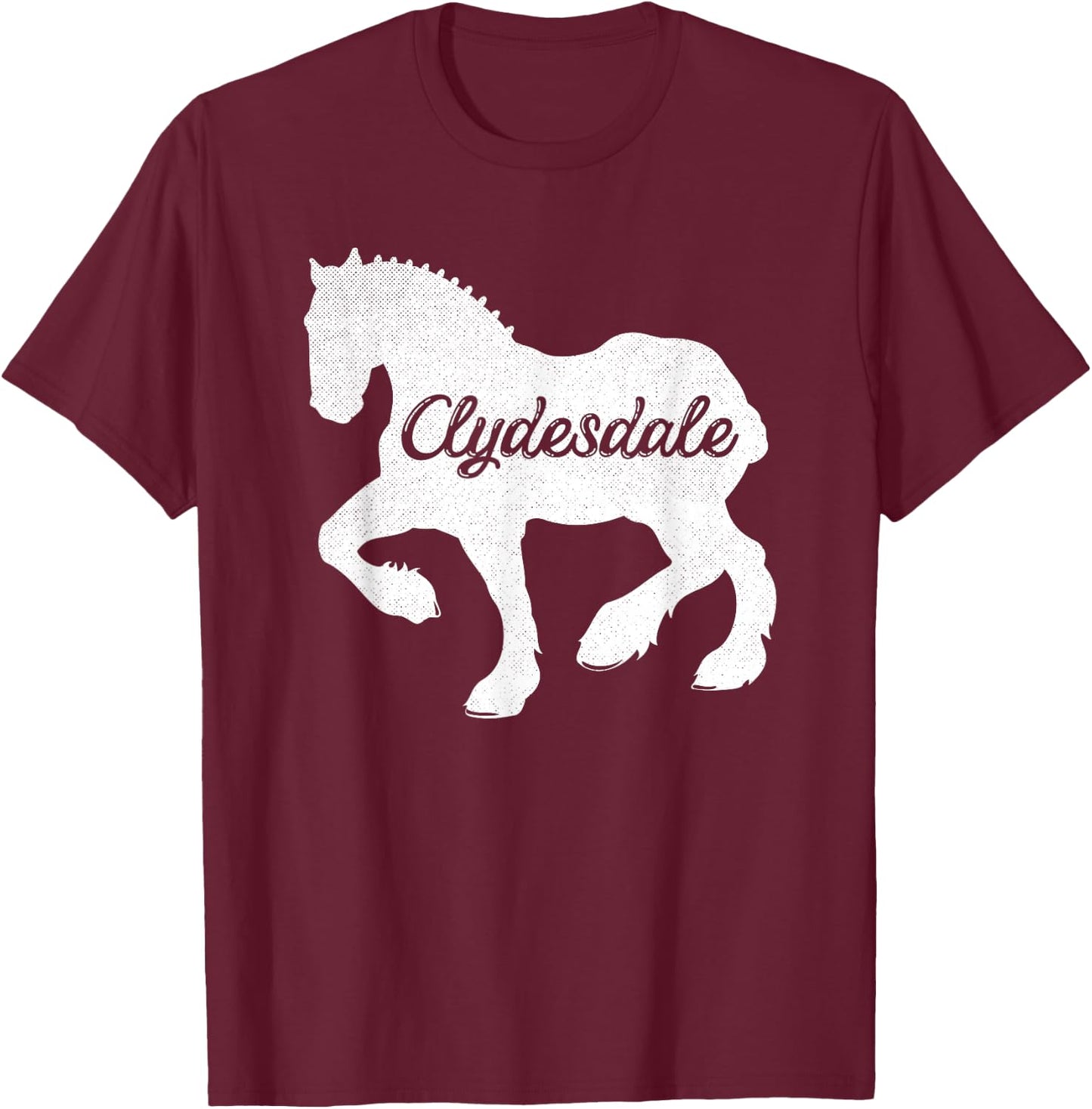 Clydesdale Shirt Clydesdale Rider Giant Feet Horse T-Shirt - T-Shirt | Maroon