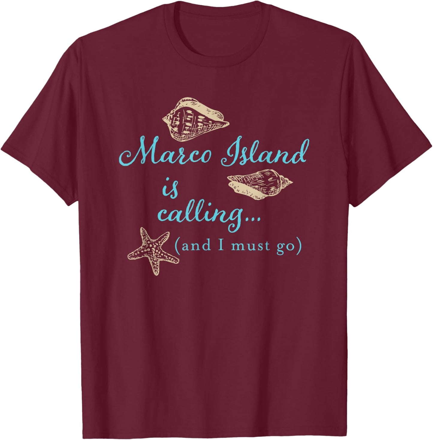 Marco Island Florida is calling T-Shirt - T-Shirt | Maroon