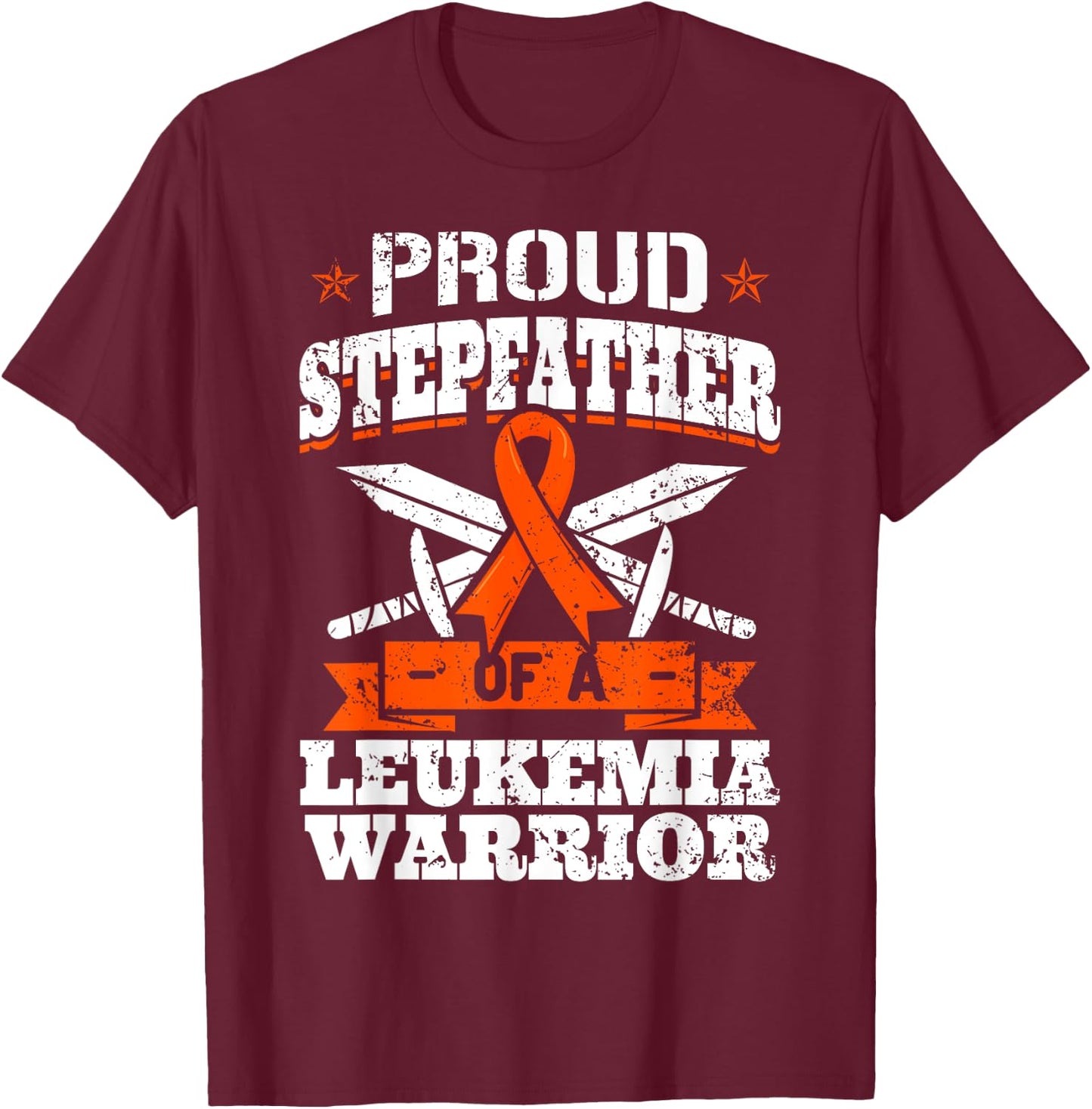 Proud Stepfather Of A Leukemia Warrior Awareness Ribbon T-Shirt - T-Shirt | Maroon