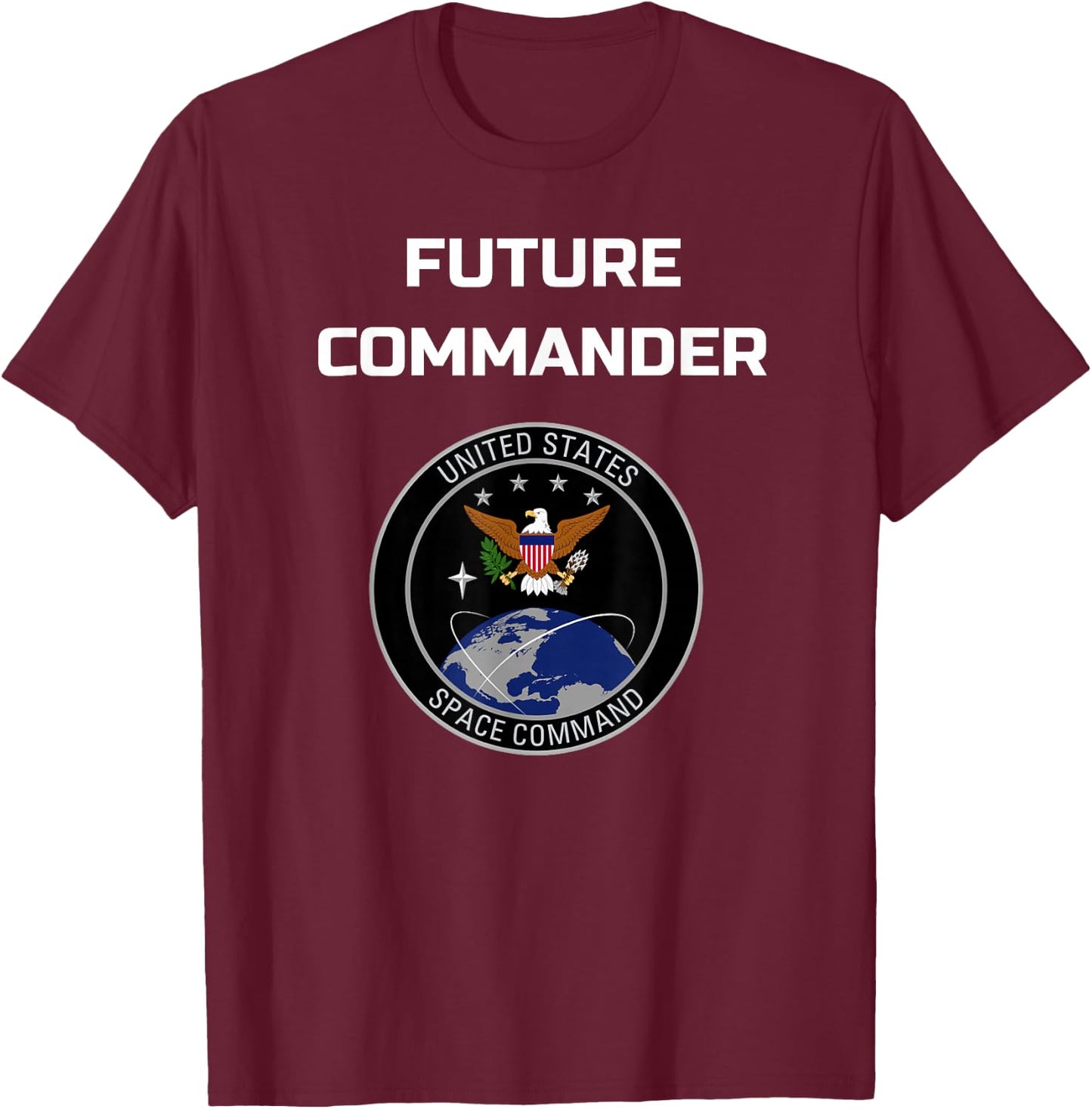 Future Commander United States Space Command T-Shirt - T-Shirt | Maroon