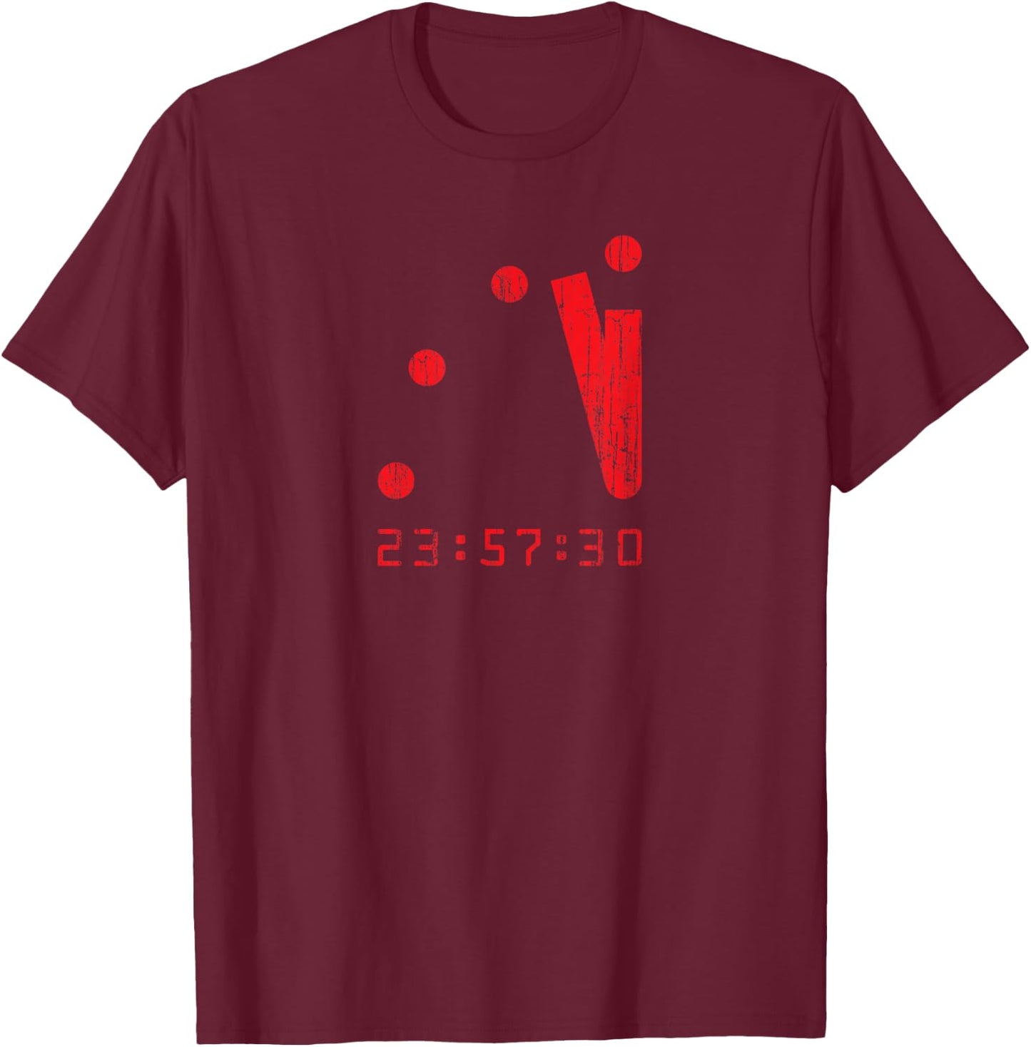 Doomsday - Doomsday Clock, Armageddon T Shirt T-Shirt - T-Shirt | Maroon