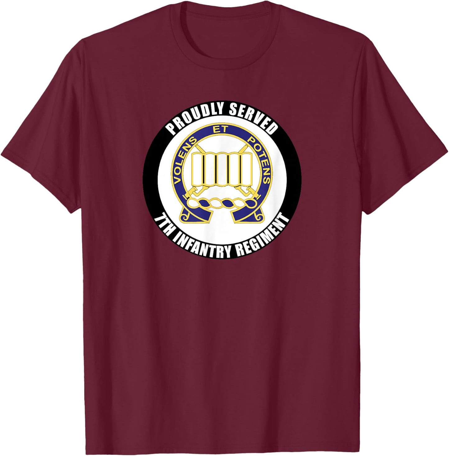 Proudly Served 7th Infantry Regiment Army Veteran Military T-Shirt - T-Shirt | Maroon