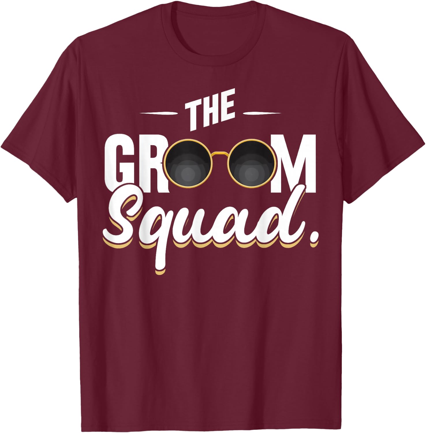 Bachelor Party Bachelor The Groom Squad Bachelor Groom Squad T-Shirt - T-Shirt | Maroon