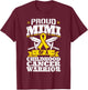 Proud Mimi Of A Childhood Cancer Warrior Awareness Grandma T-Shirt - T-Shirt | Maroon