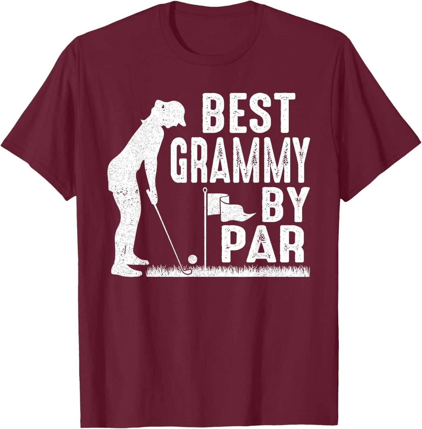 Mother's Day Best Grammy By Par Golf Lover Gift T-Shirt - T-Shirt | Maroon