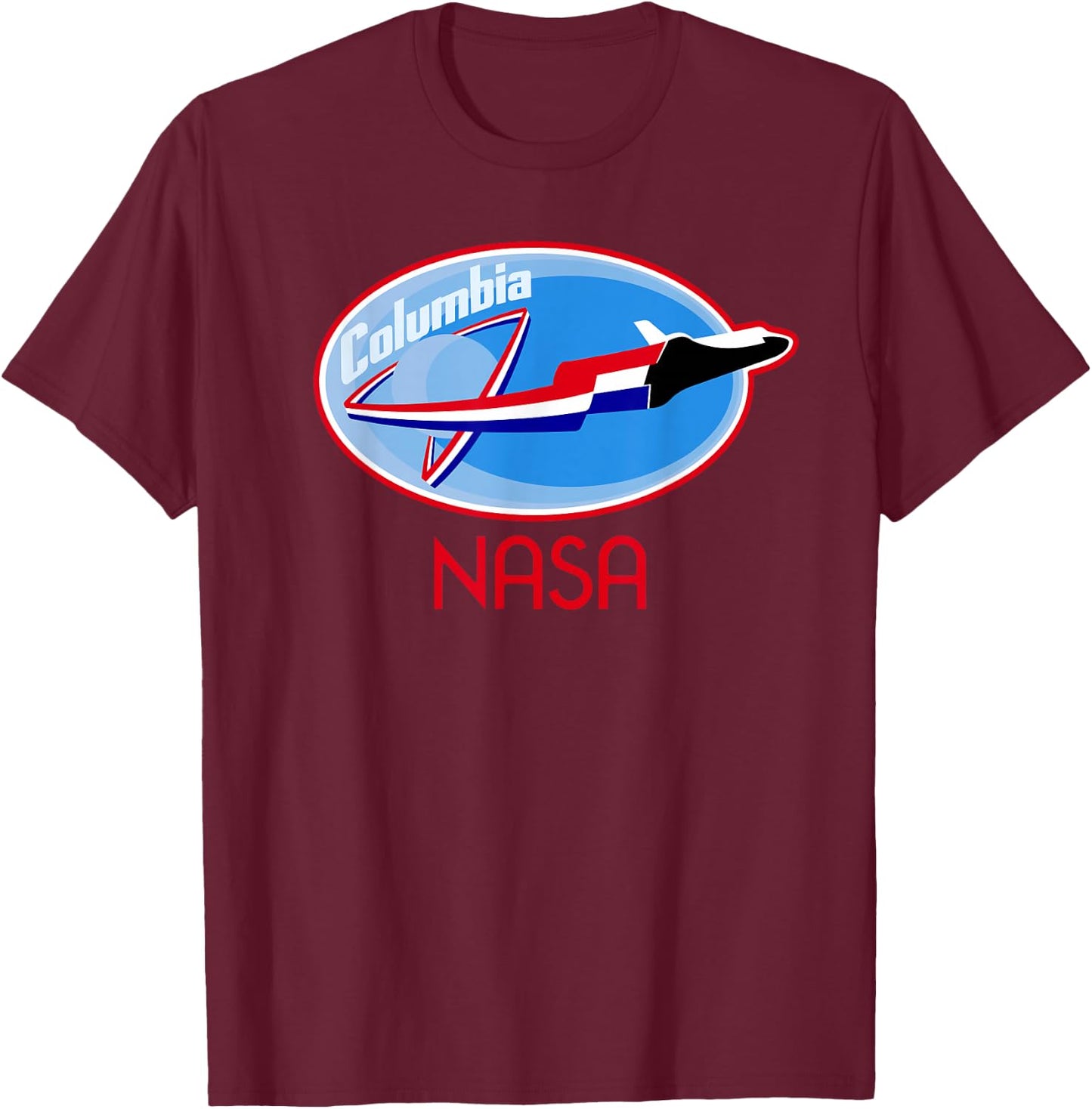 Space Shuttle Columbia NASA T Shirt T-Shirt - T-Shirt | Maroon