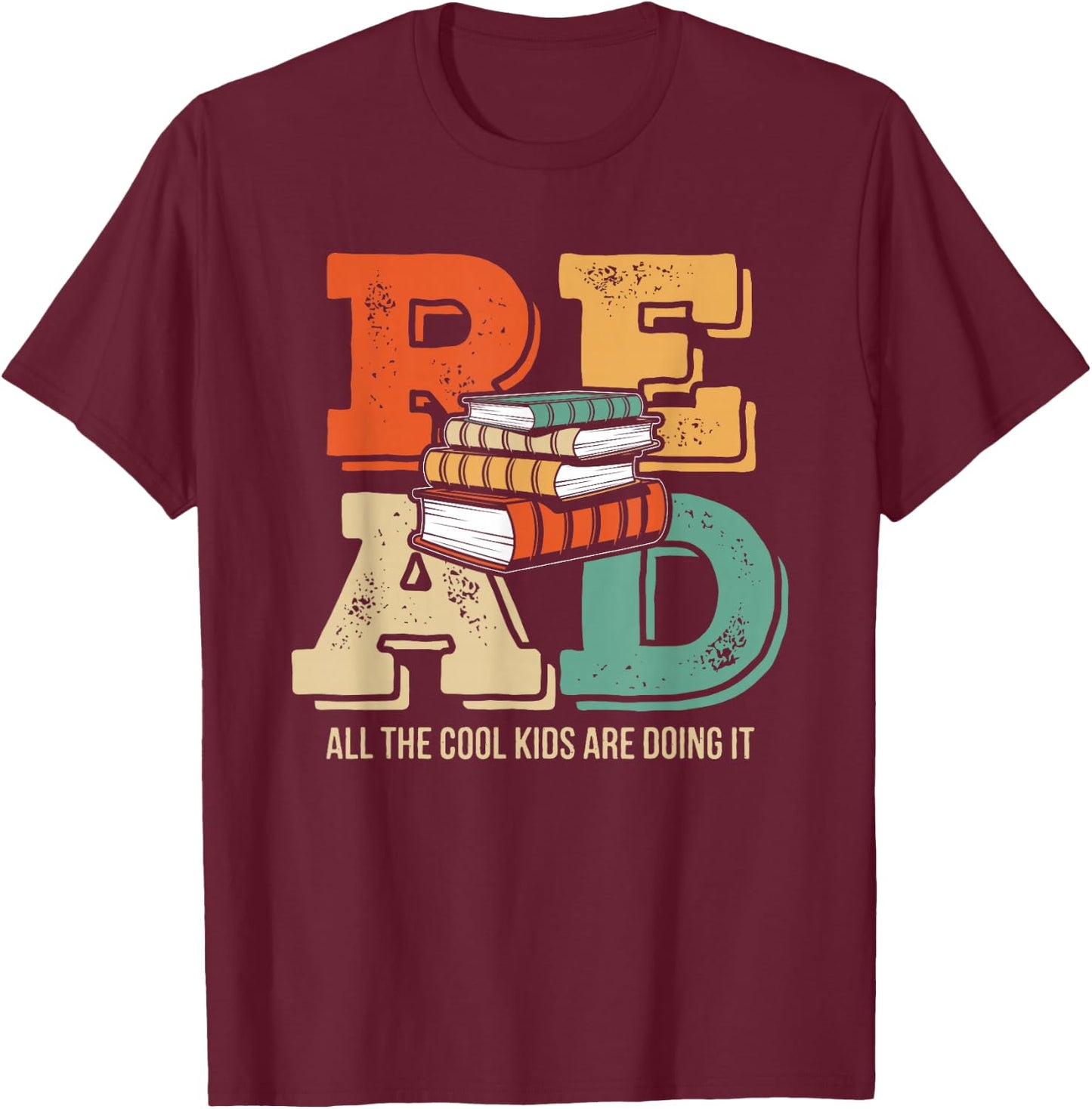Read - All The Cool Kids Are Doing It - Reading Teacher T-Shirt - T-Shirt | Maroon