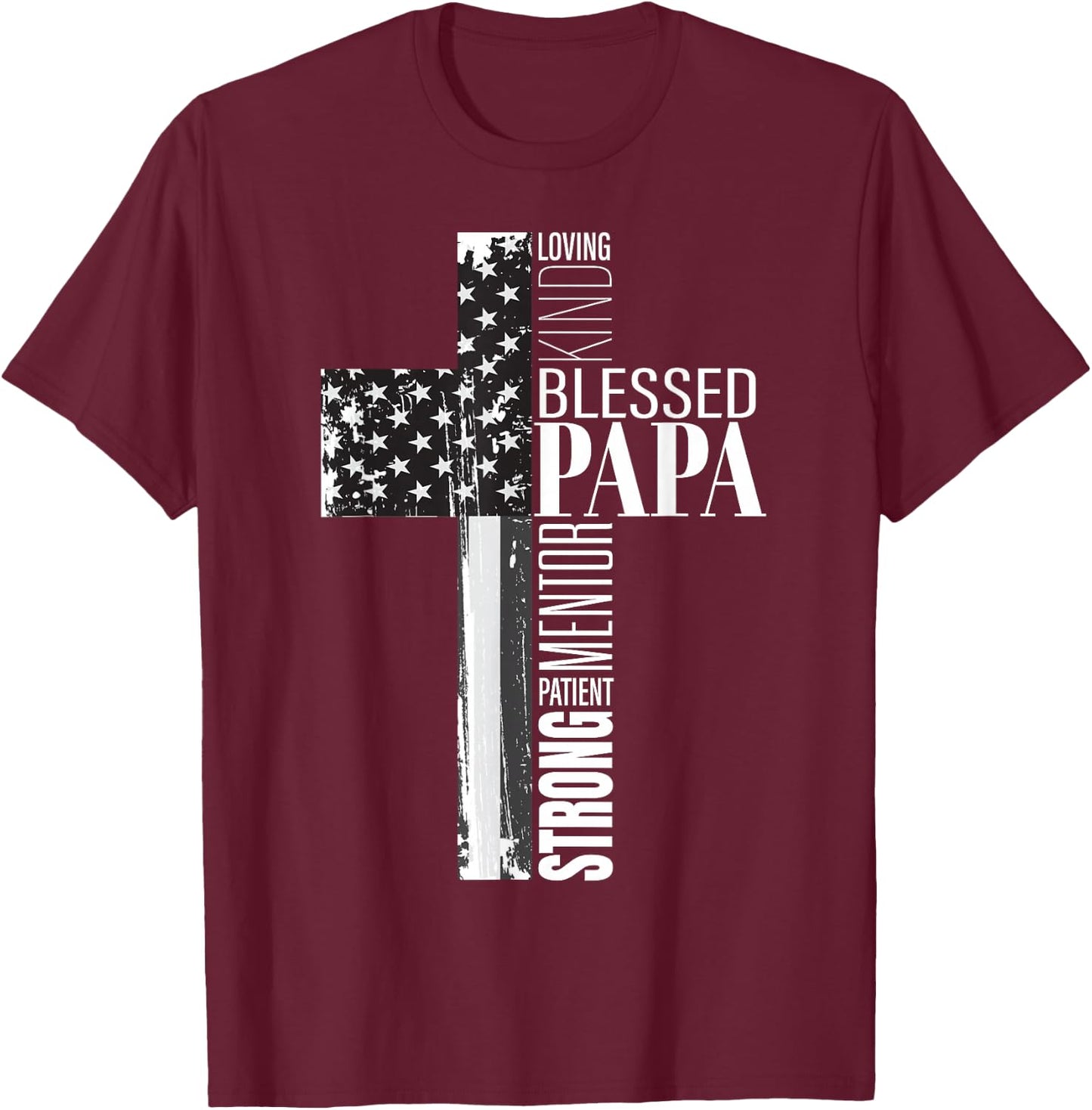 Blessed Papa American Flag Christian Religious Fathers Day T-Shirt - T-Shirt | Maroon