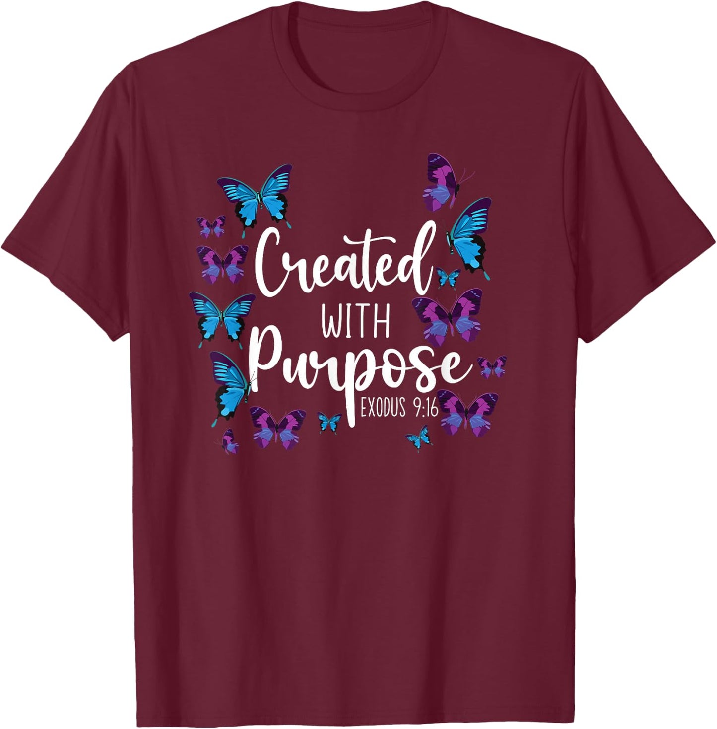 Christian Bible Verse Butterfly Exodus 9:16 T-Shirt - T-Shirt | Maroon