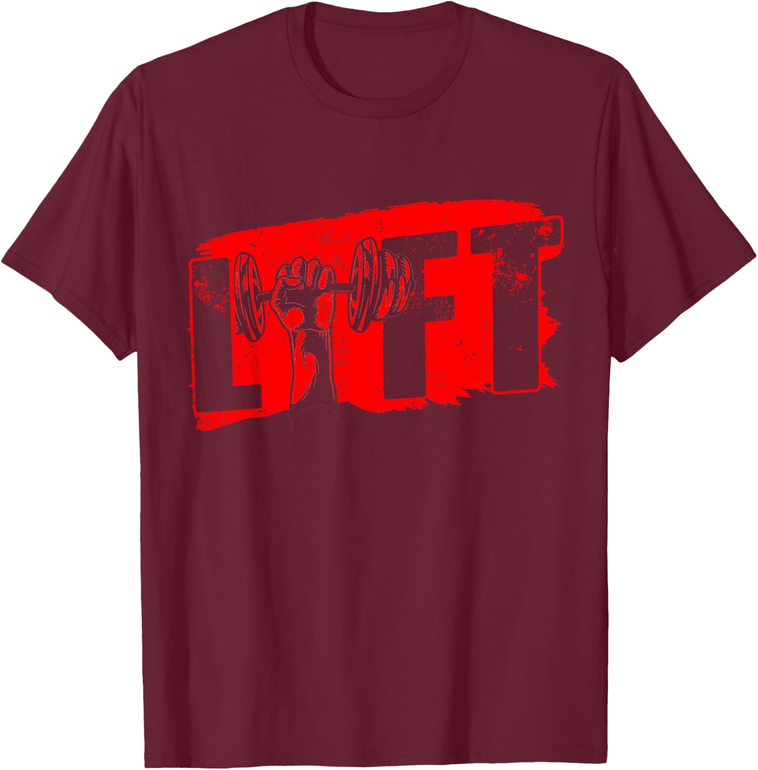Lift Gym Lifting Workout Weightlifting T-Shirt - T-Shirt | Maroon