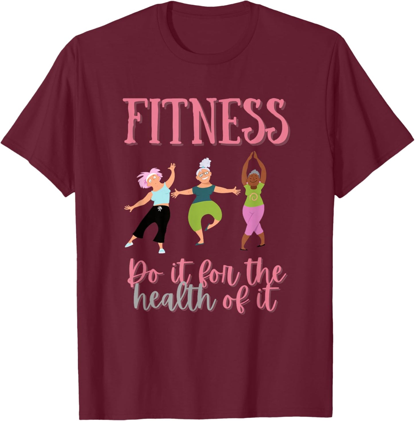 FUNNY FITNESS Shirt for Senior Citizen Workout Gym T-Shirt - T-Shirt | Maroon