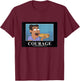 Rick and Morty Courage Poster T-Shirt - T-Shirt | Maroon
