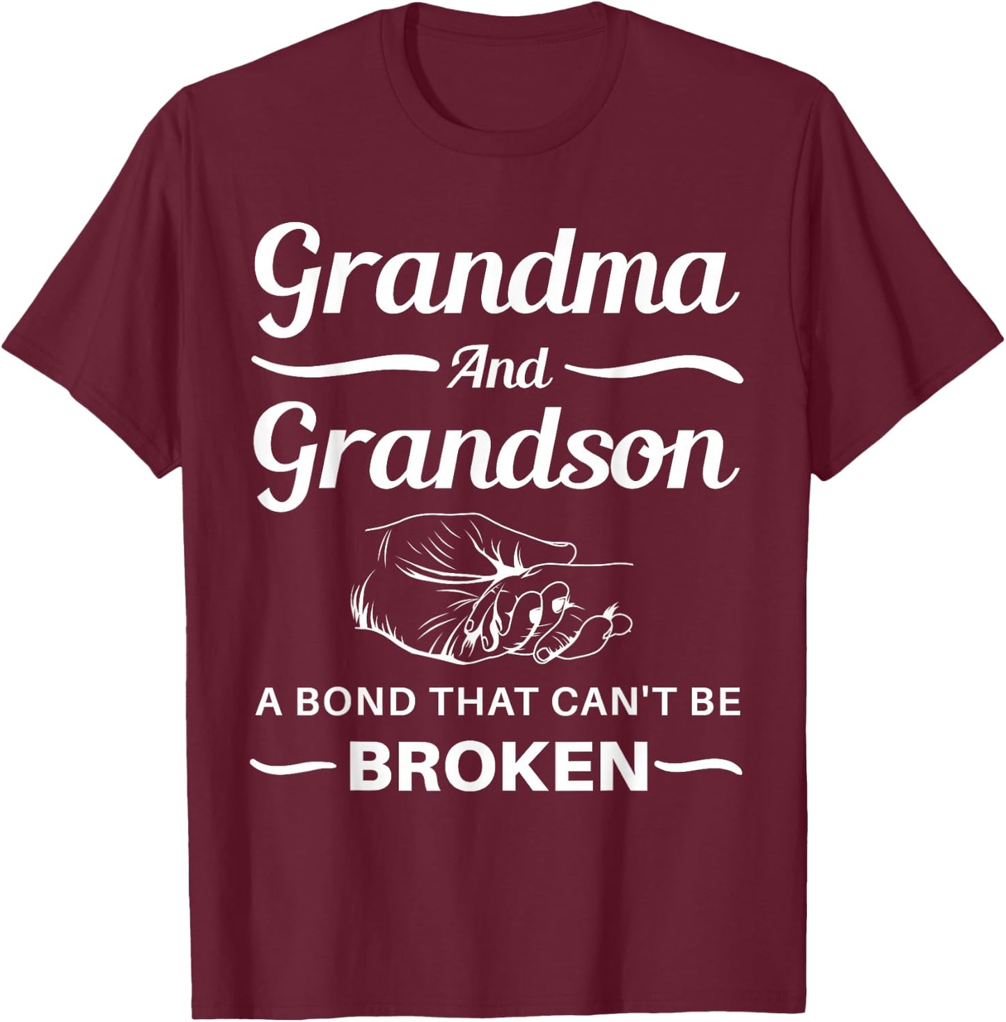 Grandma and Grandson A Bond That Can't Be Broken T-Shirt - T-Shirt | Maroon