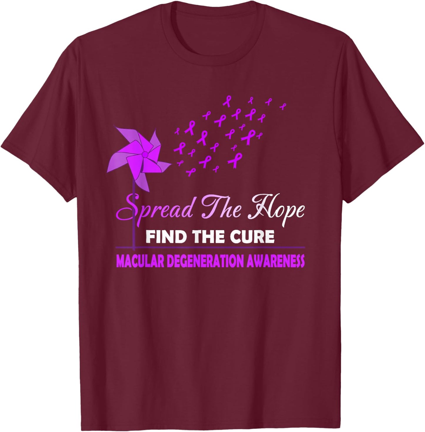 SPREAD THE HOPE MACULAR DEGENERATION Awareness T-Shirt - T-Shirt | Maroon