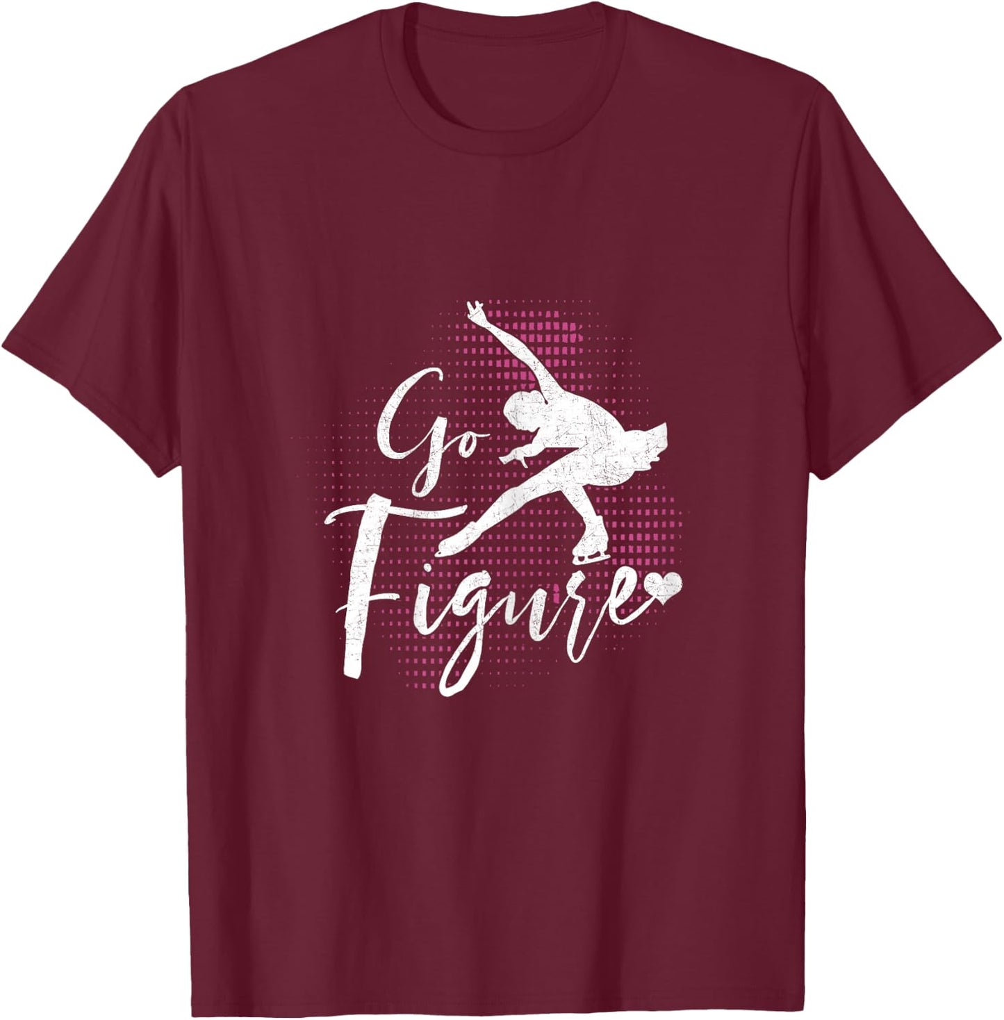 Funny Ice Skating Lover Graphic Women Girls Figure Skating T-Shirt - T-Shirt | Maroon