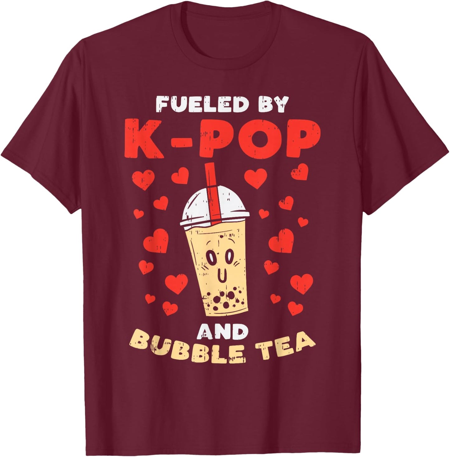 Fueled By K-Pop Bubble Tea Cute Korean Women Girls Teen Gift T-Shirt - T-Shirt | Maroon