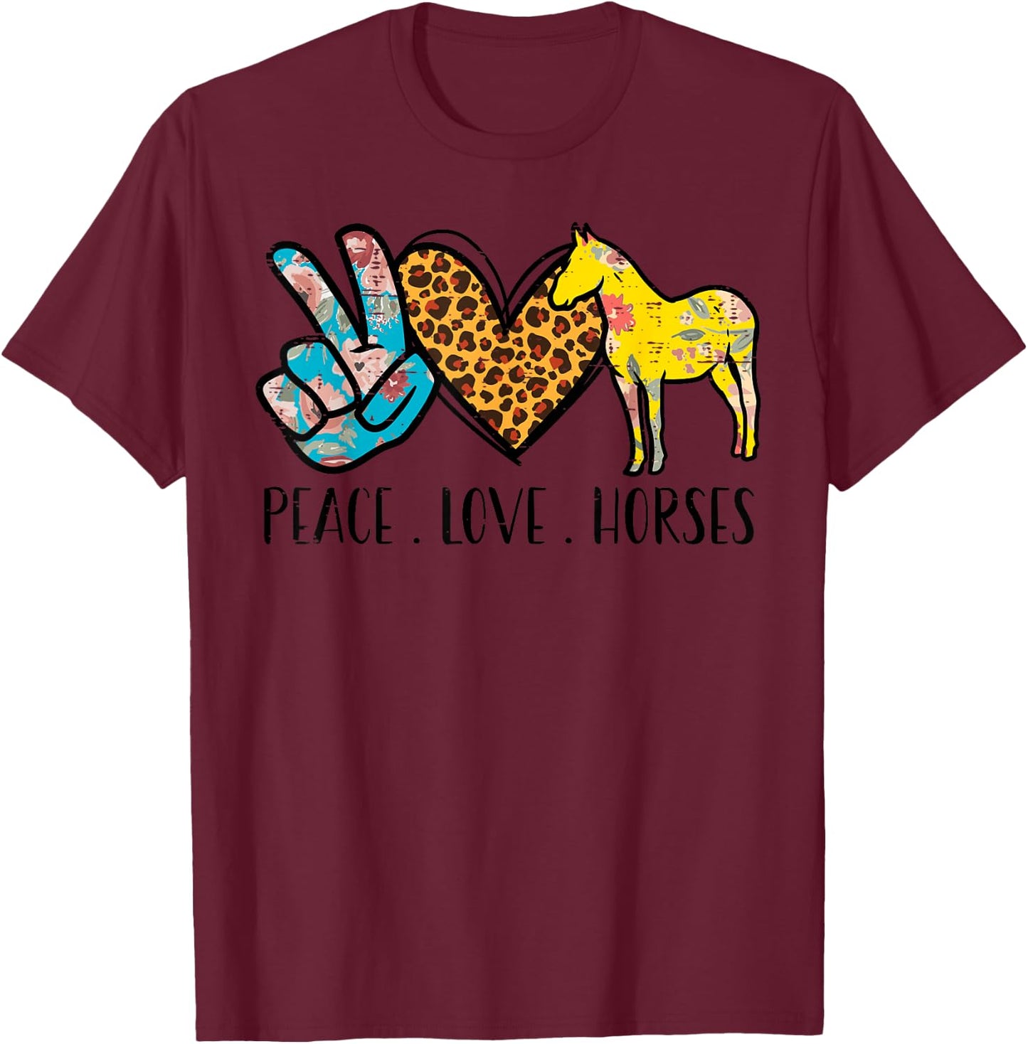 Peace Love Horses Riding Equestrian Gypsy Hippie Women Girls T-Shirt - T-Shirt | Maroon