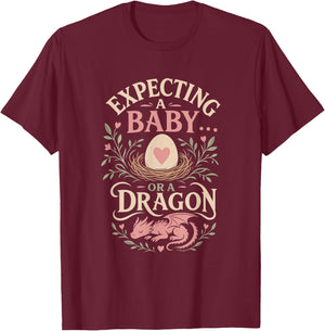 Pregnancy Dad Expecting A Baby OR A Dragon Funny T-Shirt - T-Shirt | Maroon
