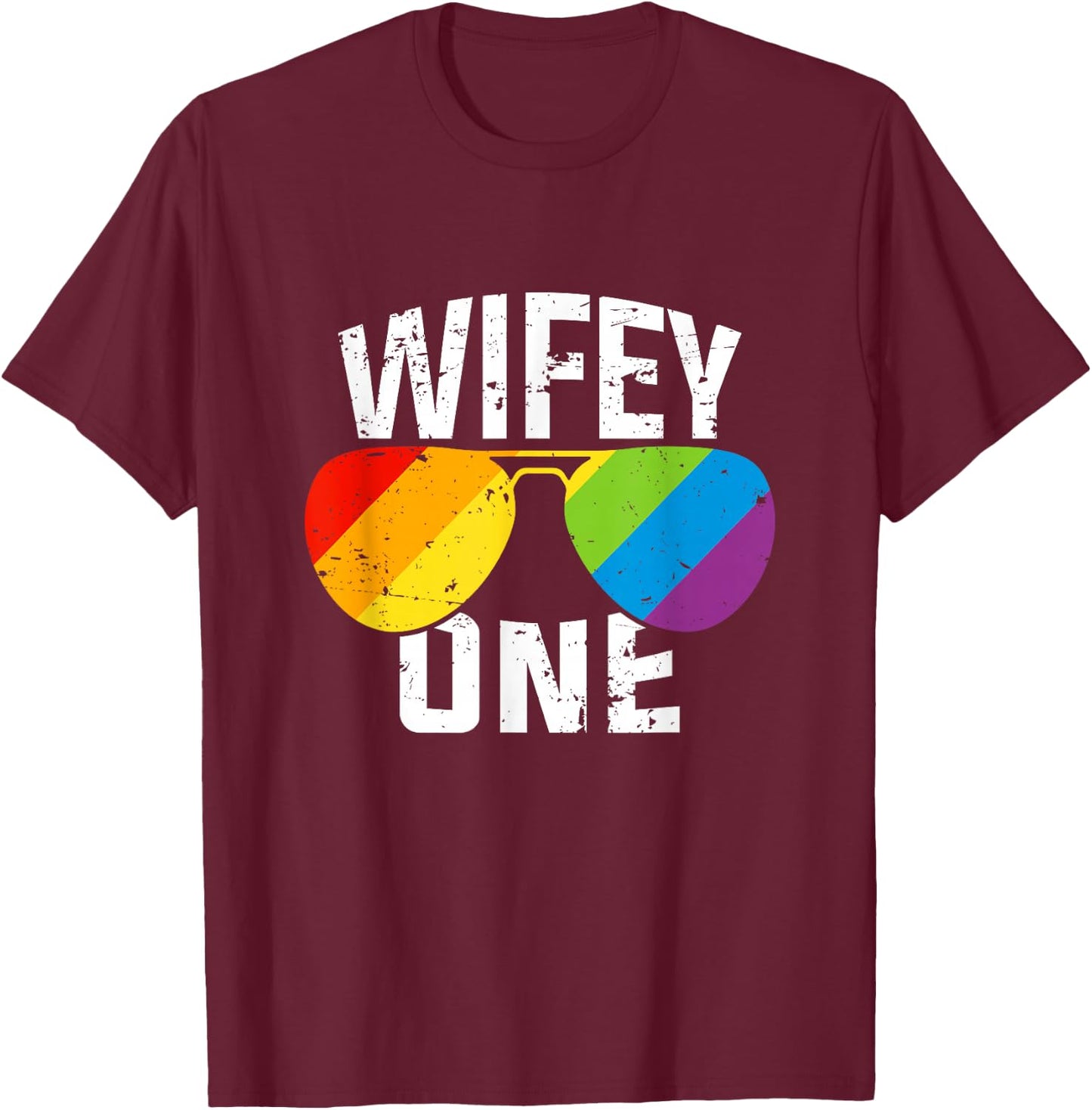 Lesbian Pride Wifey One Bride Matching Couples Gift Shirt T-Shirt - T-Shirt | Maroon
