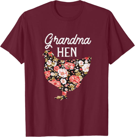 Grandma Hen Flowers Mothers Day Farm Chicken Nana Mimi Women T-Shirt - T-Shirt | Maroon