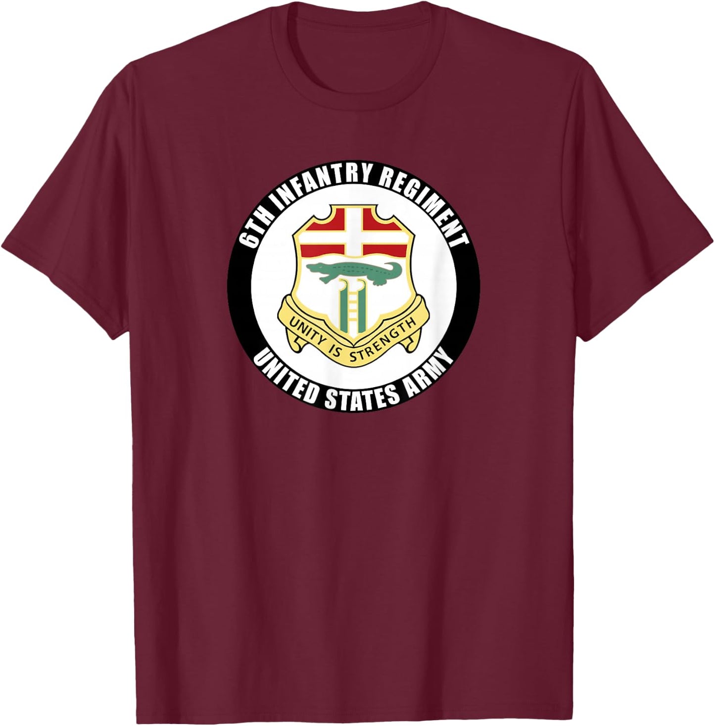 6th Infantry Regiment United States Army Veteran Military T-Shirt - T-Shirt | Maroon