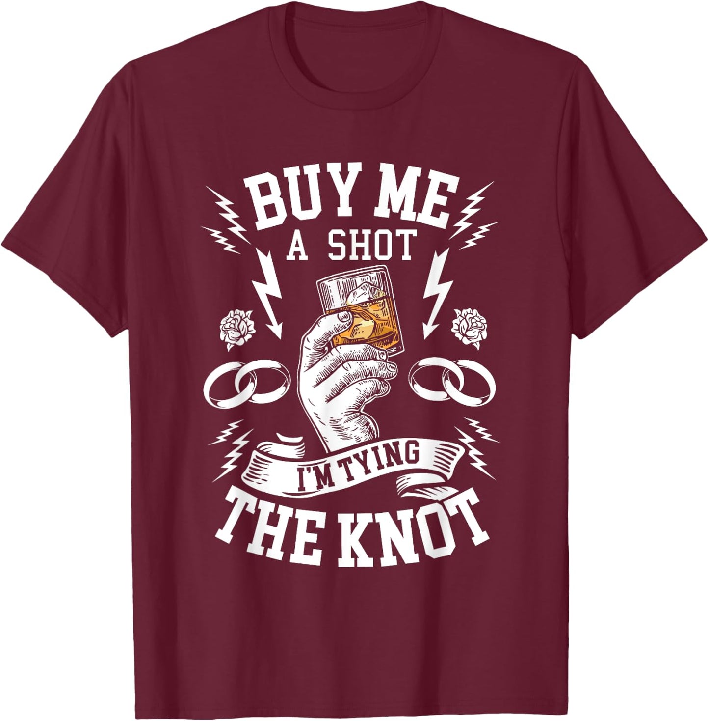 Groom Groomsmen Bachelor Party Funny Shot Drinking T-Shirt - T-Shirt | Maroon