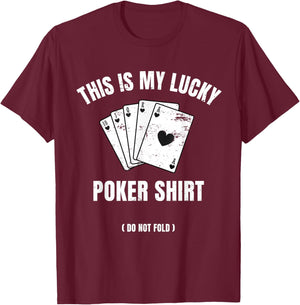 Poker Player Poker Cards Game Lucky T-Shirt - T-Shirt | Maroon