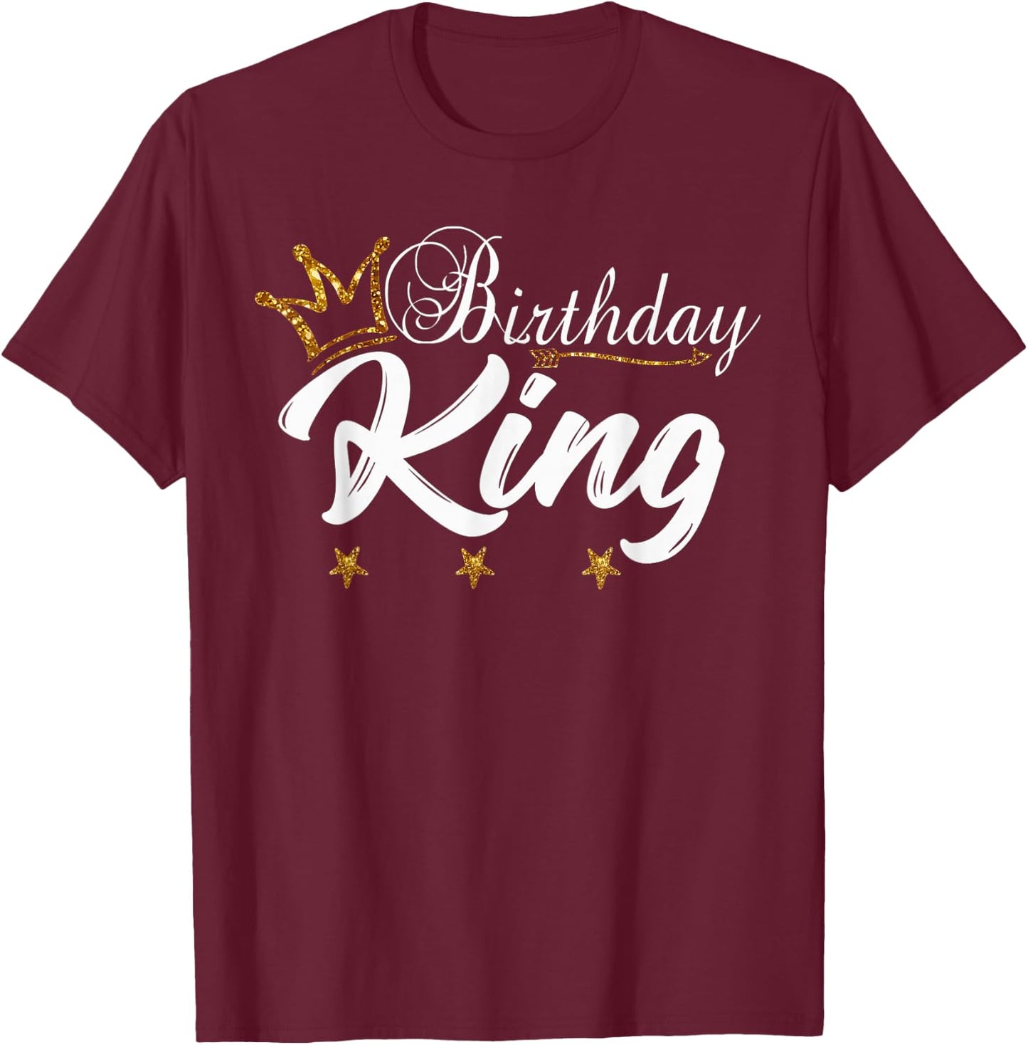 Birthday King Shirt For Boys And Men T-Shirt - T-Shirt | Maroon